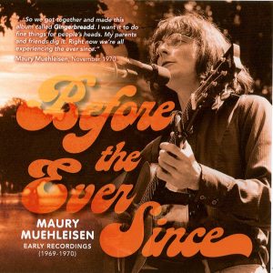 Maury Muehleisen – Before The Ever Since CD